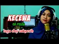 Download Lagu KECEWA ELVY SUKAESIH BY EVI ROSITA