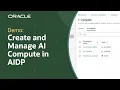 How to Create and Manage AI Compute in Oracle AI Data Platform