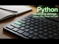 Python modifying strings Upper strip lower and split method for modifying Python strings Part 16