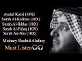 Download Lagu Mishary Rashid Alafasy | Ayatul Kursi + Al-Kafirun, Al-Ikhlas, Al-falaq, An-Nas (10X) Must listen 🎧🎧
