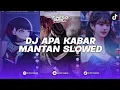 Lagu DJ APA KABAR MANTAN JDMVERSE VERSI SLOWED REMIX BY LAITH RMX X CANDRAZN