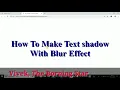 How to Make Text-Shadow with Blur Effect-Html CSS Vivek The Borning Star