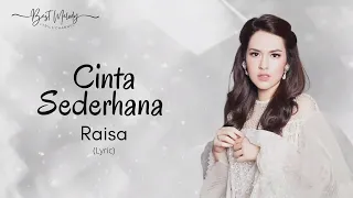 raisa cinta sederhana lirik lagu 