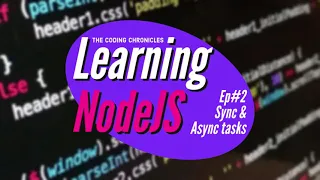 Learning NodeJS Sync Async task