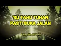 Download Lagu KU TAHU TUHAN PASTI BUKA JALAN - Kidung Akustik Project
