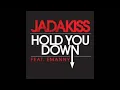 Jadakiss Ft. Emanny - Hold You Down