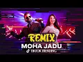 Moha Jadu Jane (Remix) Habib Wahid x Mehrnigori Rustam | Trending DJ Song 2025 | DJ SIB