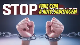 Desbloqueie seu potencial! A autossabotagem pode ser seu maior obstáculo.
