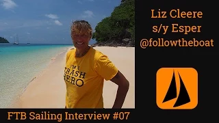 FTB Sailing Interview #07 | Liz Cleere | s/y Esper of Followtheboat