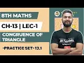 8th Maths Chapter 13 Congruence of Triangle Practice Set 13 1 Lecture 1 Maharashtra Board