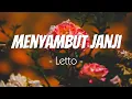 Download Lagu Menyambut Janji - Letto | Lirik