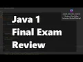 Java 1 Spring 2020 - Final Exam Review