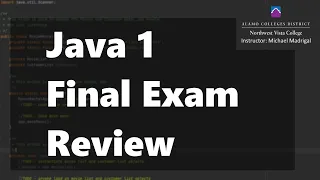 Java 1 Spring 2020 - Final Exam Review