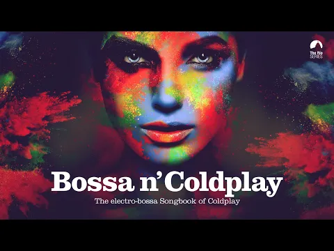 Download MP3 Bossa n' Coldplay - Bossa Nova Covers