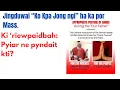 Download Lagu Pyiar ne Pyndait Kti? Ka Jingduwai \