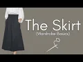 Lagu The Skirt - Wardrobe Basics