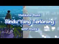 Download Lagu Rindu Yang Terlarang - Mahkota Band (Lirik)