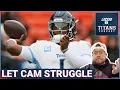Lagu Tennessee Titans Must LET CAM WARD STRUGGLE, Cam's Big Improvements \u0026 Run Game Reality Revealed
