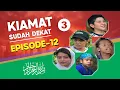 Download Lagu Kiamat Sudah Dekat : Season-3 (HD-720p) - Episode-12