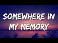 Download Lagu John williams - Somewhere In My Memory (Lyrics)