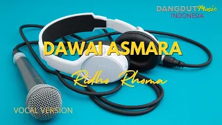 Download Dawai Asmara - Ridho Rhoma MP3