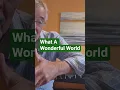 Download Lagu What A Wonderful World (Short) #guitarcover