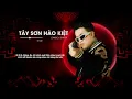 Download Lagu Tây Sơn Hào Kiệt - Jombie | Prod. SinKra ~ Danh tụi tao ghi trong kỳ thư ( Audio Lyric )