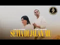 Download Lagu SETIA DI JALAN MU - VENDY \u0026 YOLA MAIRIMA - (Official Music Video)