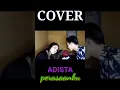 Download Lagu #story #cover (adista-perasaanku)
