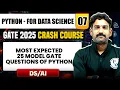 Python For Data Science 07 Most Expected 25 Model Questions DS AI GATE 2025 Crash Course