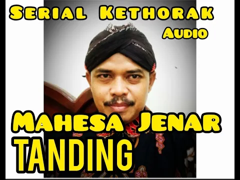 Download MP3 Kethoprak Sapta Mandala #Mahesa_Jenar_Tanding  Serial Nagasasra Sabuk Inten #mamik_yess