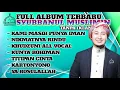 Download Lagu Full Album Terbaru || Syubbanul Muslimin 2021 Tanpa Iklan