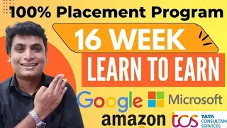 16 Week Learn TO Earn Program Guaranteed Placement NO Criteria High Salary Jobs Data Analyst