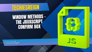 Window Methods - The JavaScript Confirm Box
