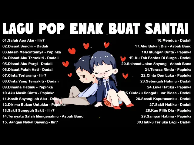 Download MP3 Lagu Pop Hits Indonesia Tahun 2000an - Lagu Enak Didengar Saat Santai Dan Kerja