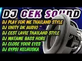 DJ FULL BASS PLAY FOR ME - DJ UNITY JEDAK JEDUK THAILAND STYLE TERBARU 2022