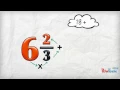 Change a Mixed Number to an Improper Fraction