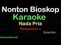 Download Lagu NONTON BIOSKOP -Lagu Nostalgia-Benyamin S |KARAOKE NADA PRIA​⁠ -Male-Cowok-Laki-laki@ucokku