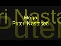 Download Lagu Mega  Puteri Nastasea