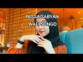 Download Lagu NISSA SABYAN - WALI SONGO