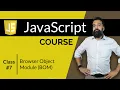 Browser Object Module BOM JavaScript Course Class 7