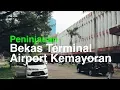 Download Lagu Peninjauan Bekas Terminal Airport Kemayoran