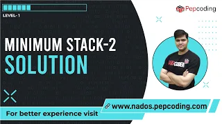 Minimum Stack - 2 Solution
