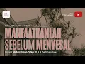 Download Lagu Manfaatkanlah sebelum Menyesal - Ustadz Abdurrahman Zahier, BBA
