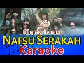 Download Lagu Nafsu Serakah - Rhoma Irama (Karaoke)