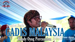 Download Dangdut Koplo | Gadis Malaysia | Rusdy Oyag Percussion MP3