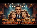 2 Clark Gable s Children Where Are They Now