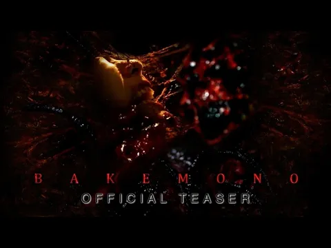 Bakemono Japanese Monster Movie Teaser No CGI