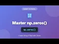 NumPy np zeros Tutorial - Create Arrays Filled with Zeros in Python