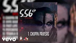 Insideeus - Choppa Prayers | Official Audio